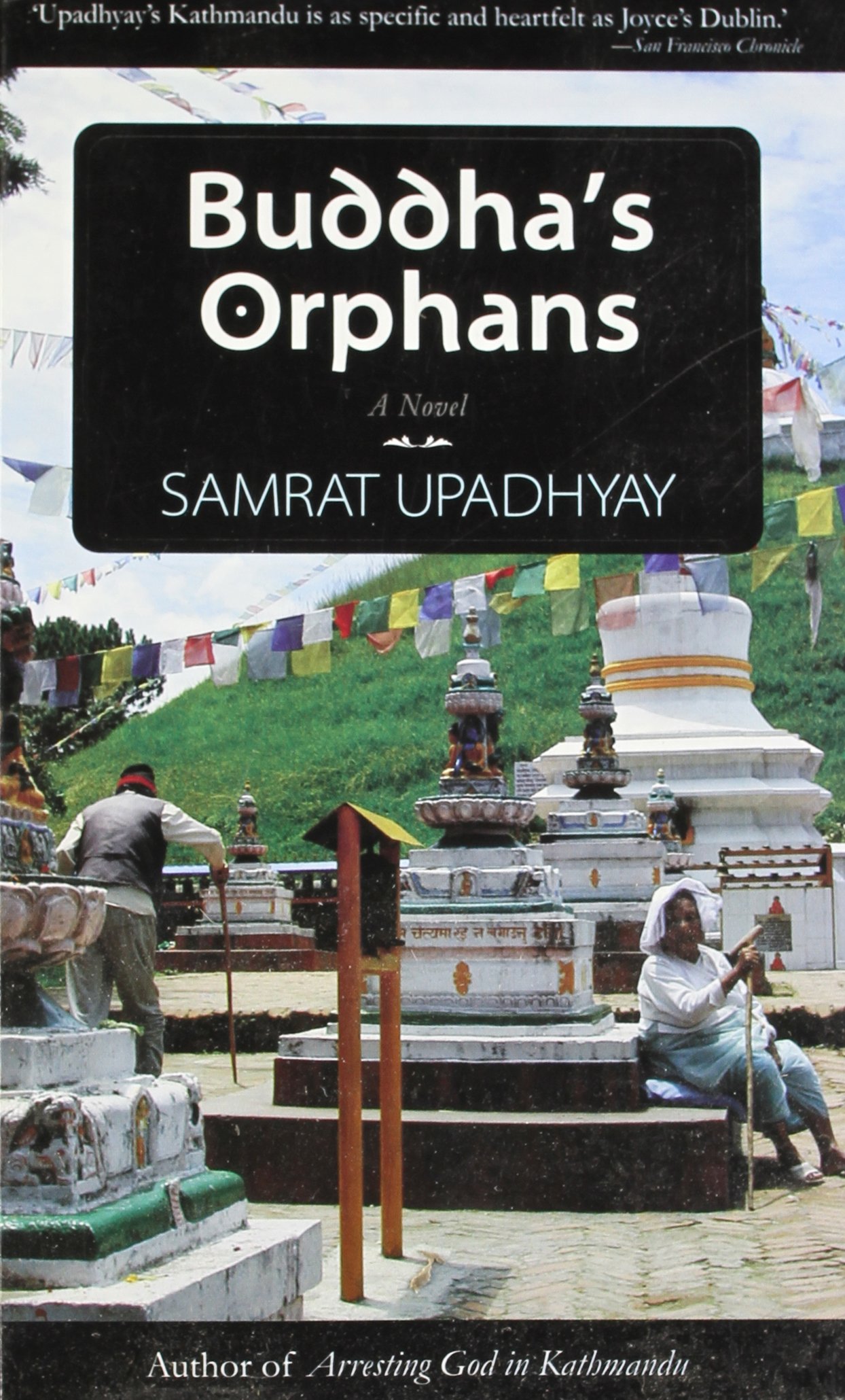 You are currently viewing Todo sobre Los huérfanos de Buda de Samrat Upadhyay: Entre el deseo y el vacío — Reseña y análisis completo